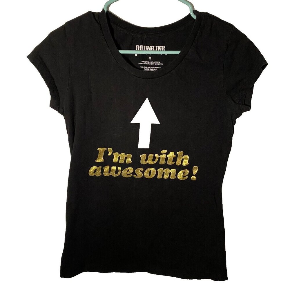 Drumline By Loyal Army I'm With Awesome T-Shirt Size Medium‎